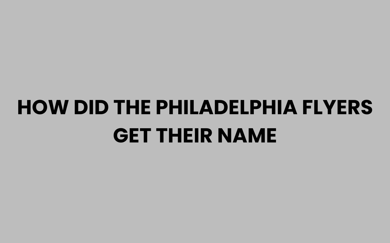 how did the philadelphia flyers get their name