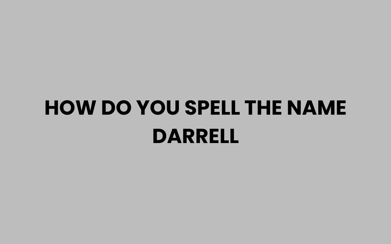 how do you spell the name darrell
