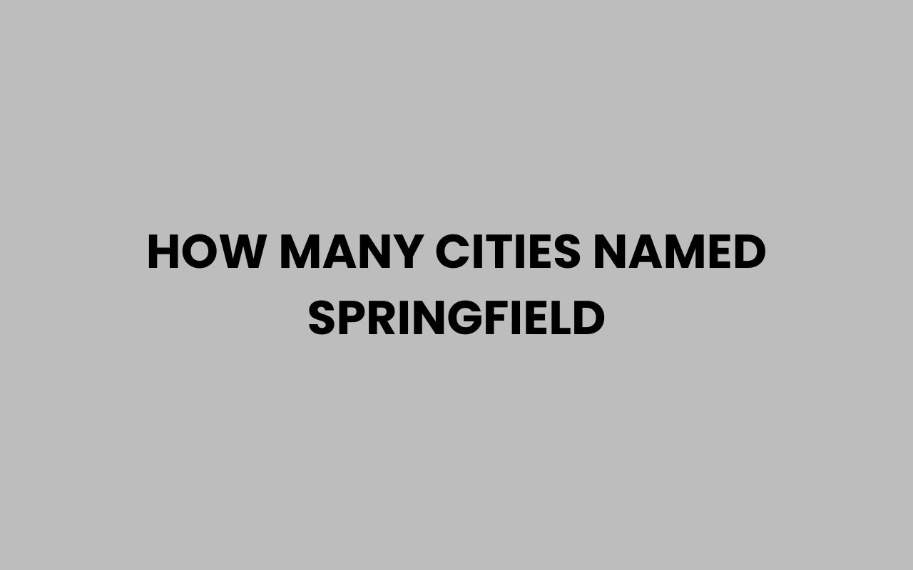 how many cities named springfield