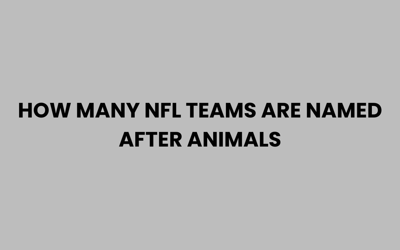 how many nfl teams are named after animals