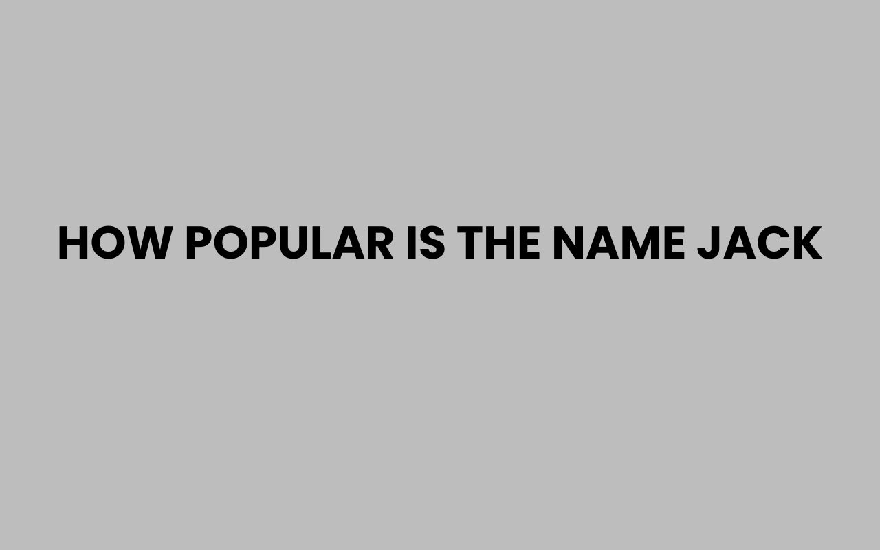 how popular is the name jack
