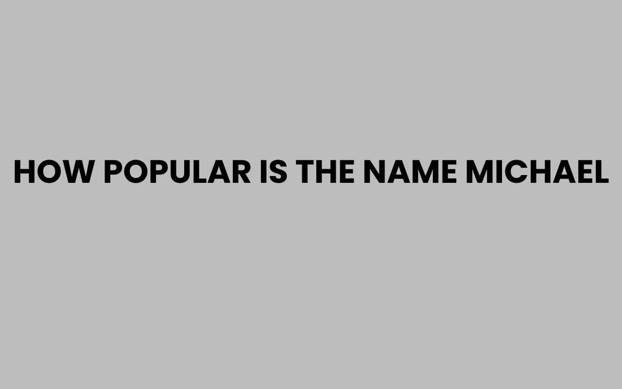how popular is the name michael
