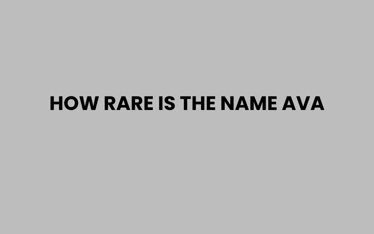 how rare is the name ava