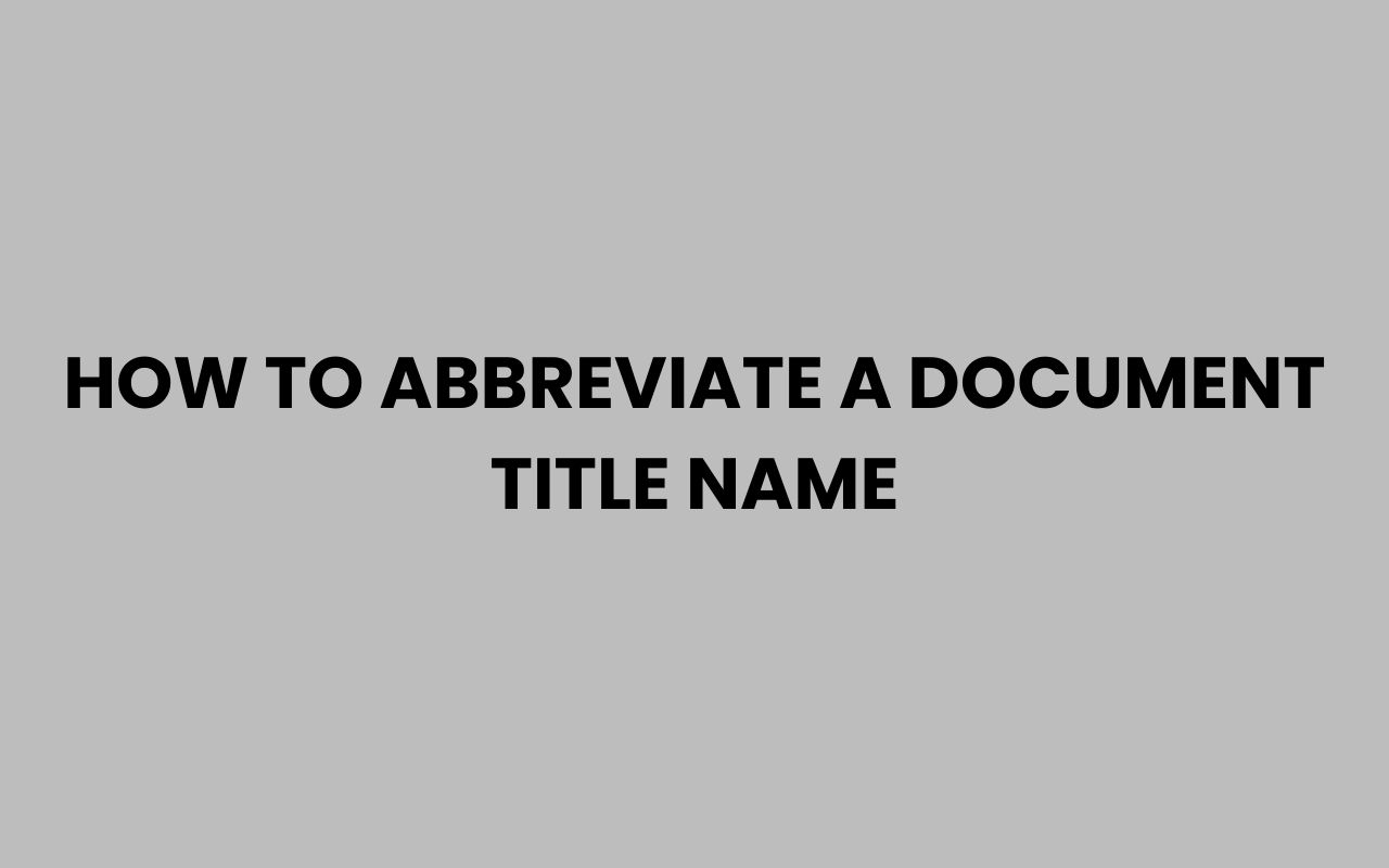 how to abbreviate a document title name
