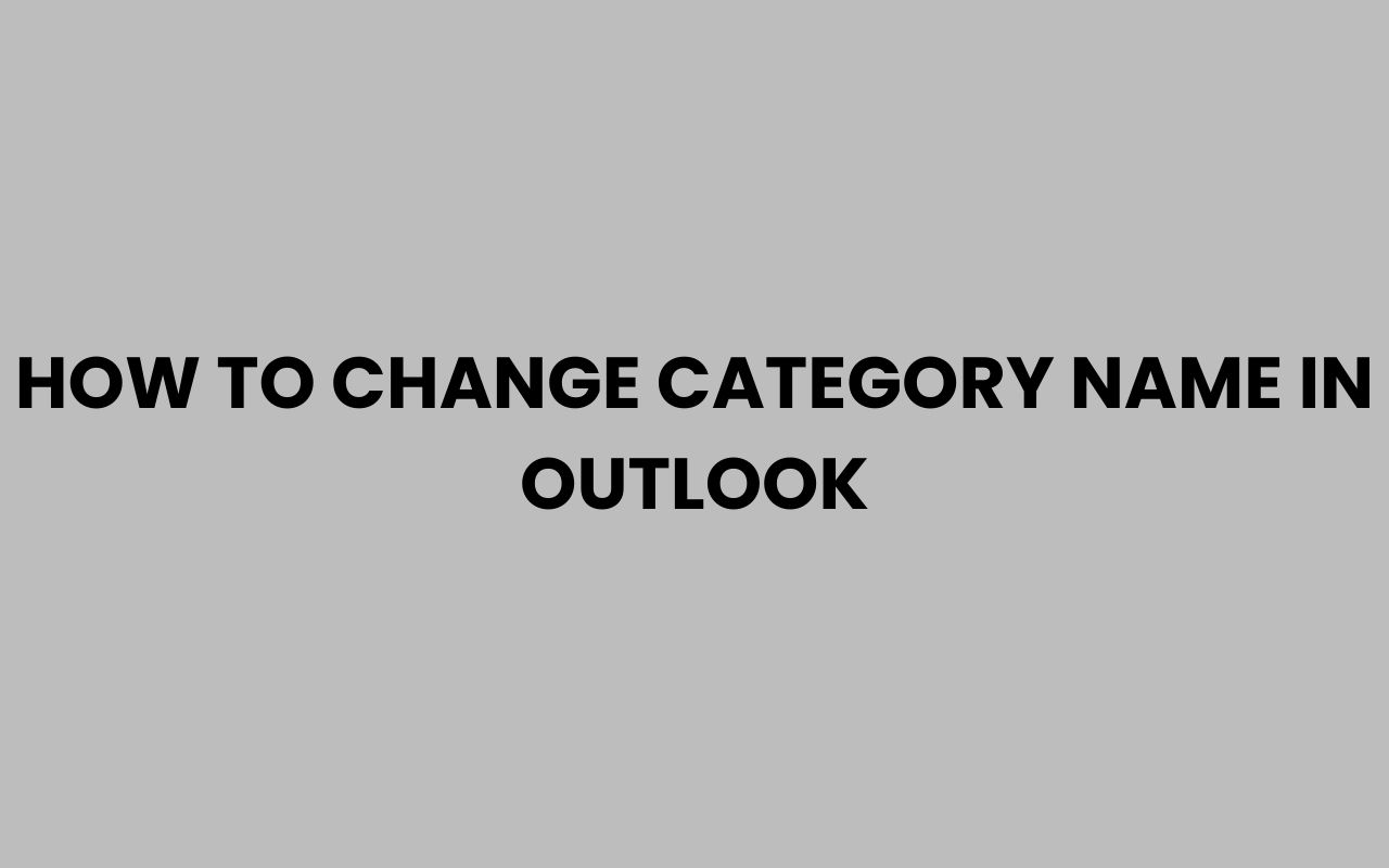 how to change category name in outlook
