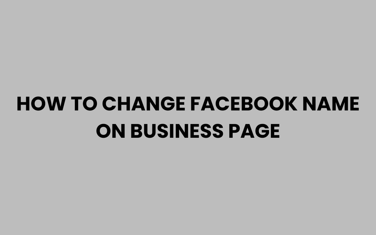 how to change facebook name on business page
