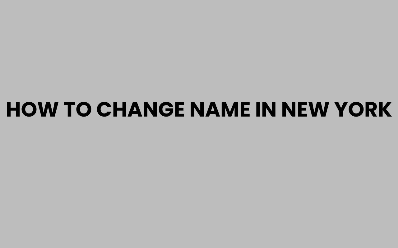 how to change name in new york