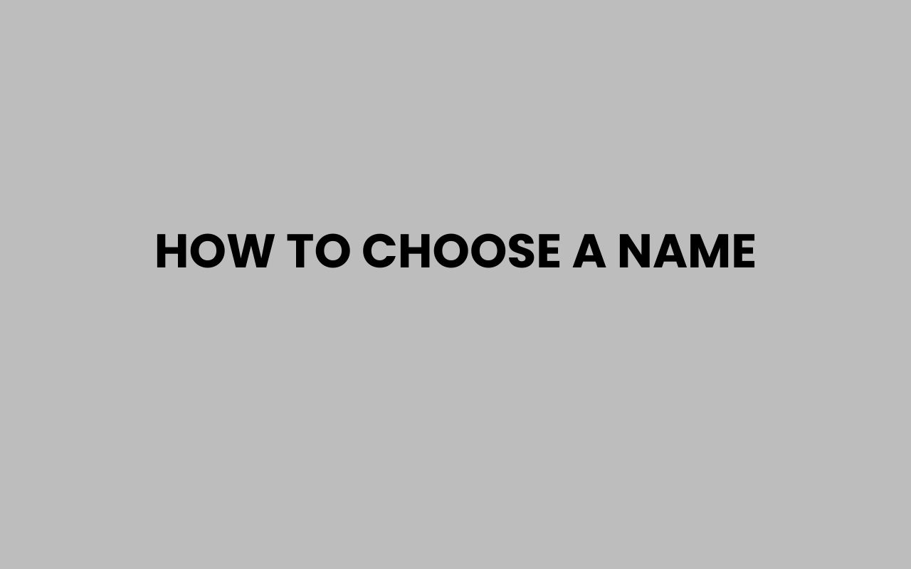 how to choose a name