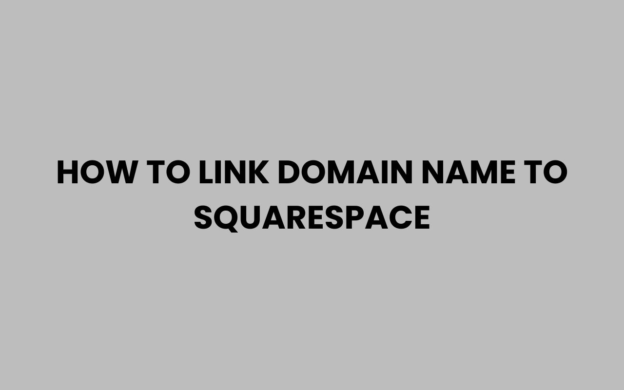 how to link domain name to squarespace