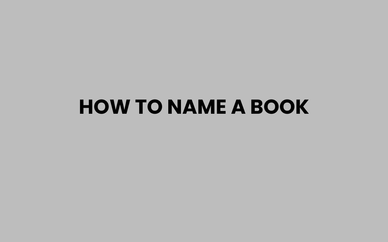 how to name a book