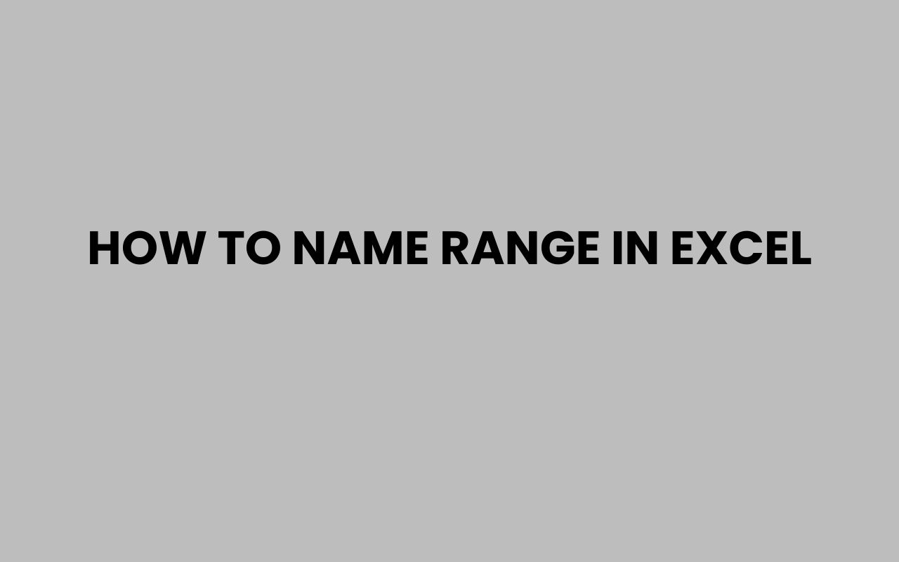 how to name range in