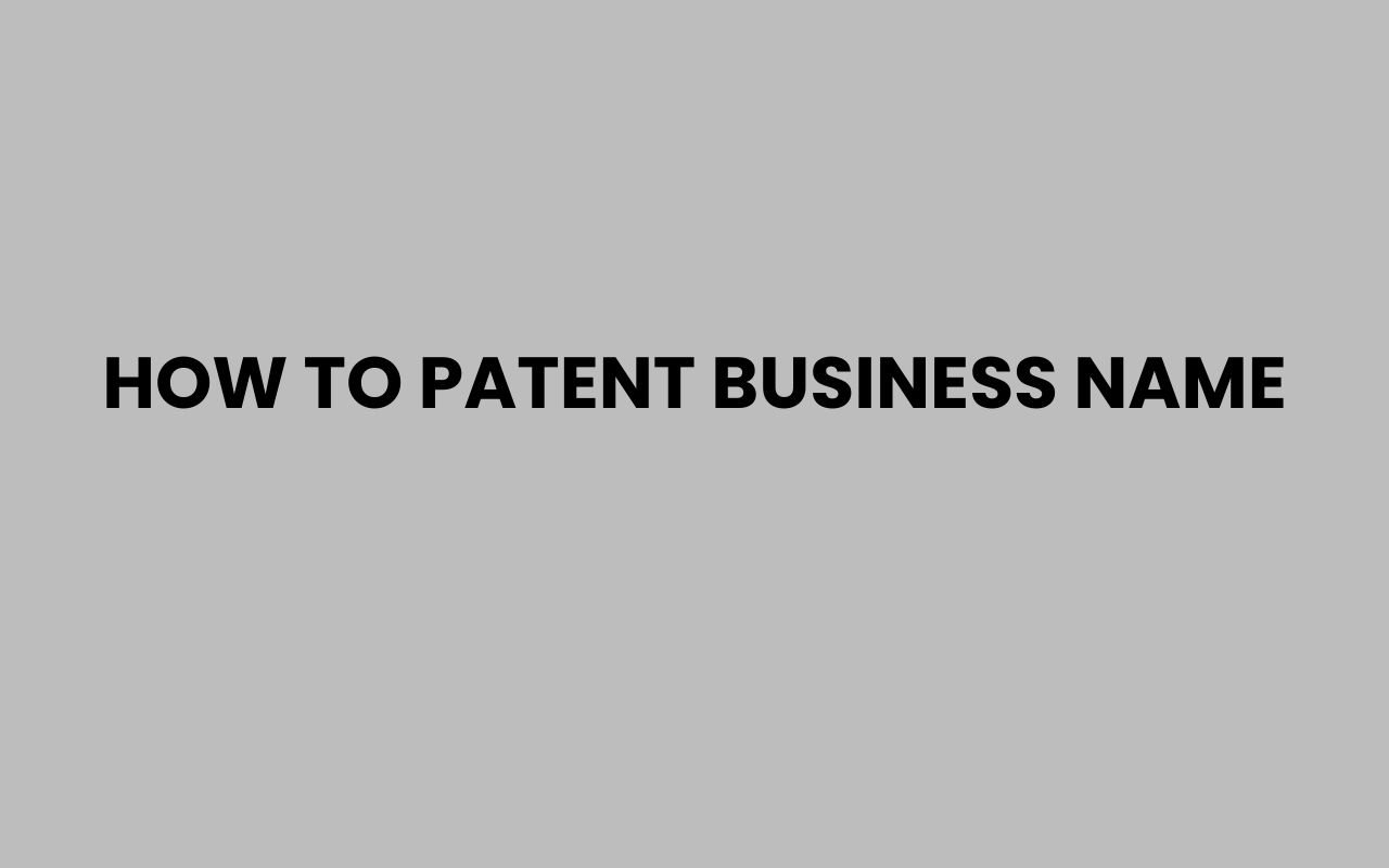how to patent business name