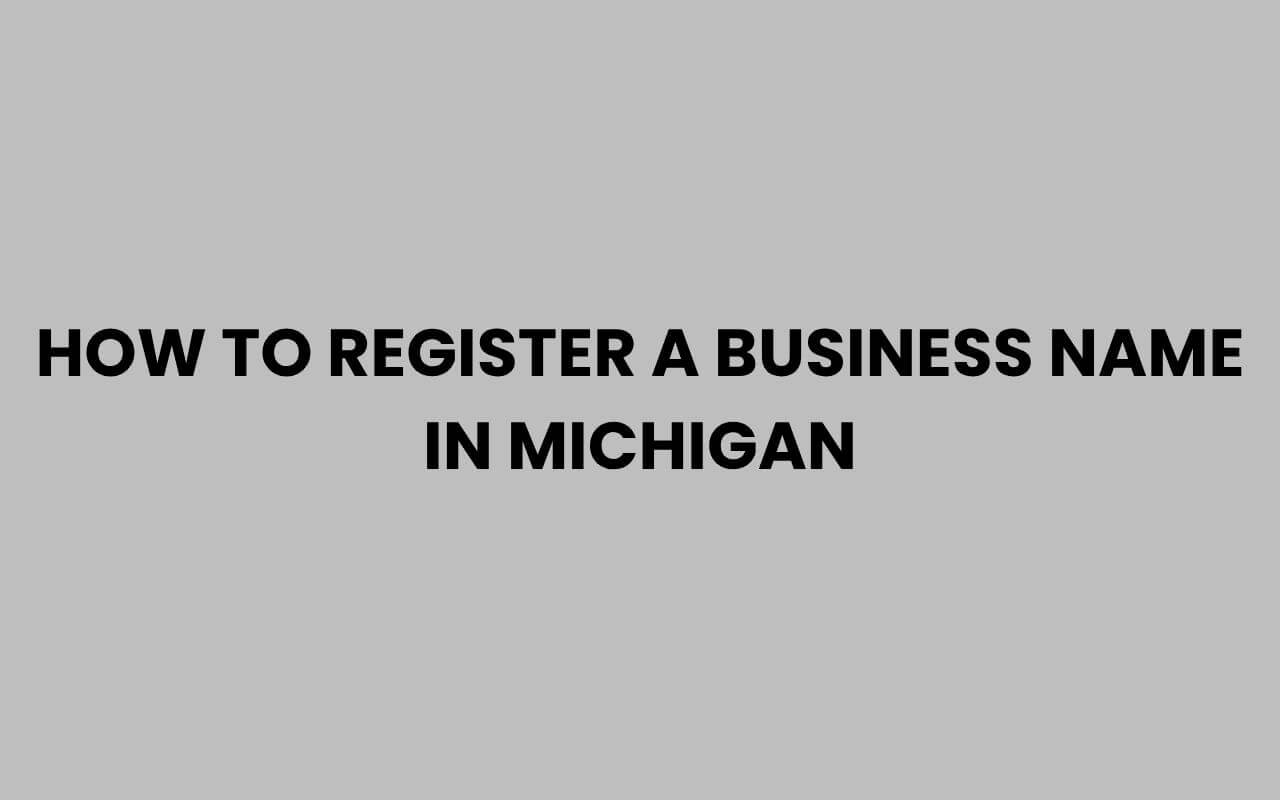 how to register a business name in michigan