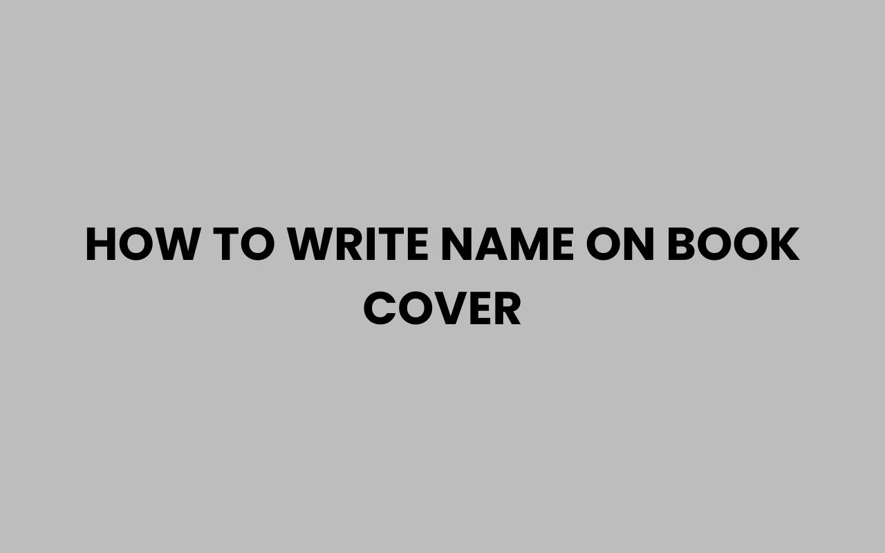 how to write name on book cover