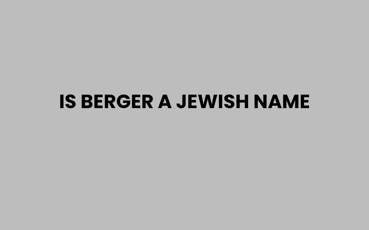 is berger a jewish name
