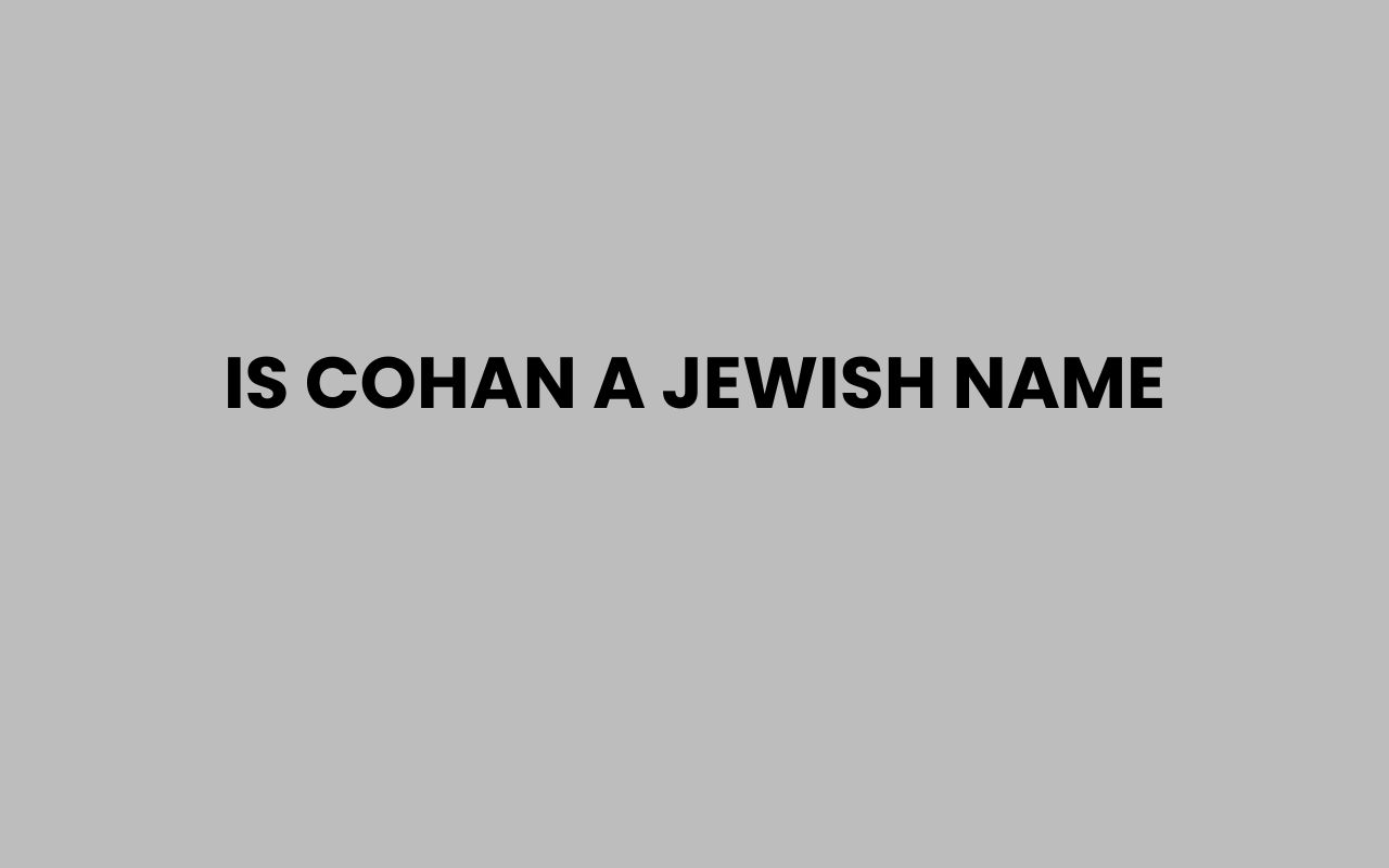 is cohan a jewish name