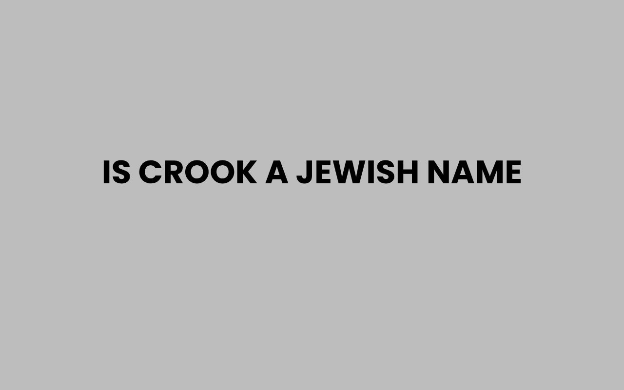 is crook a jewish name