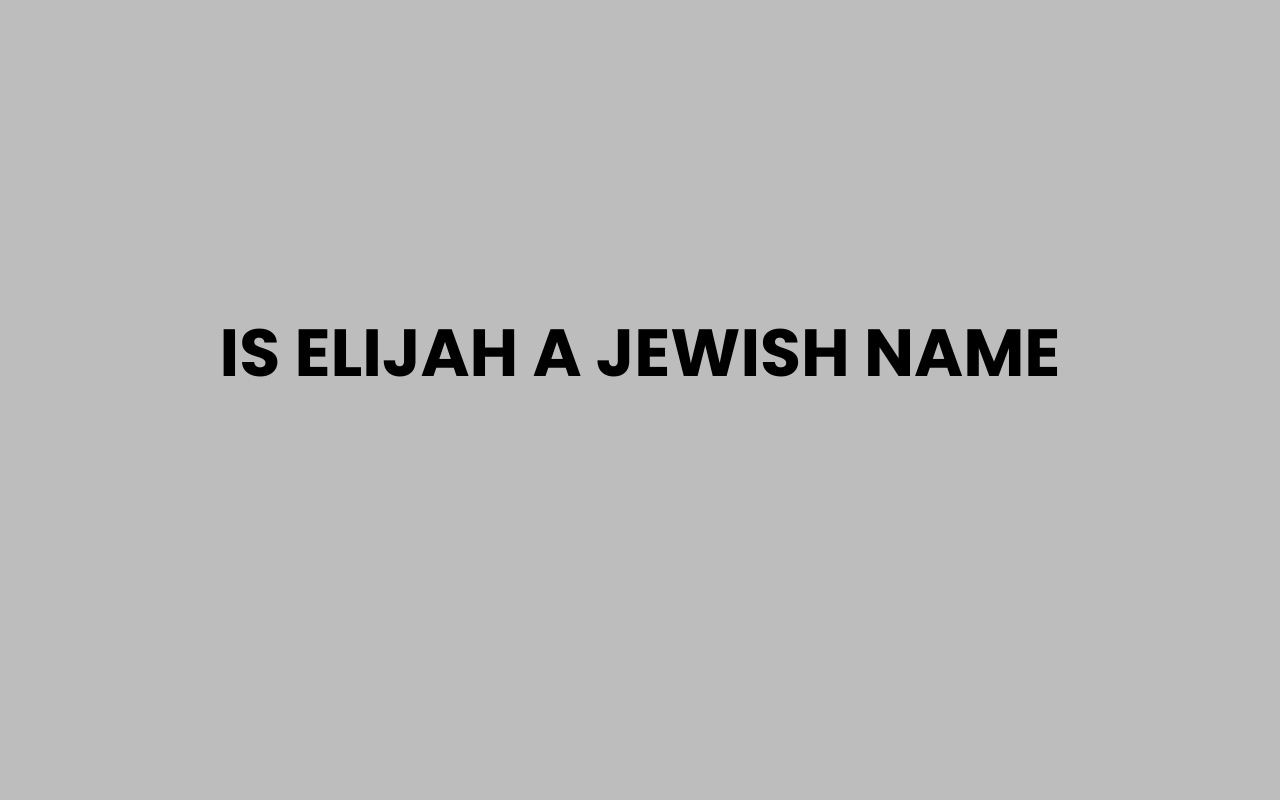 is elijah a jewish name