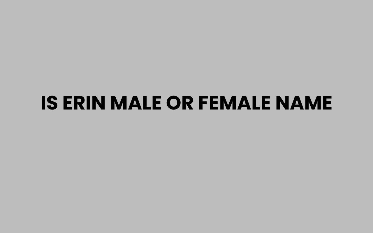 is erin male or female name
