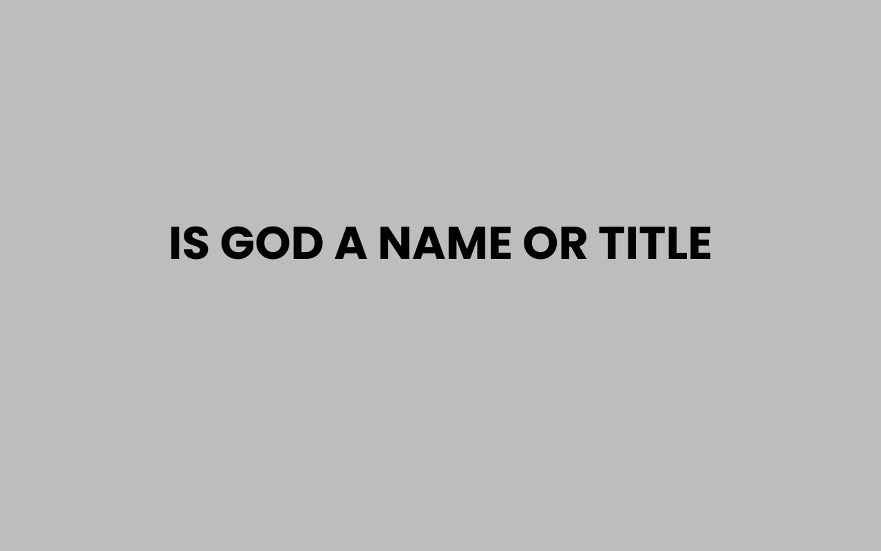 is god a name or title