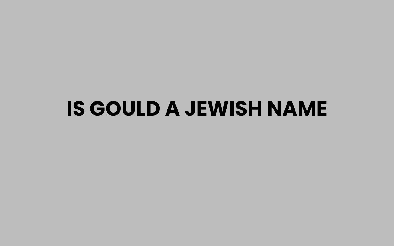 is gould a jewish name