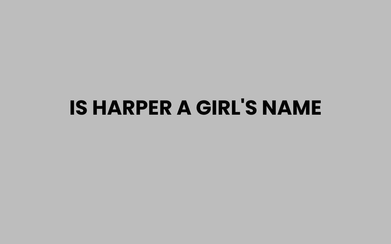 is harper a girls name
