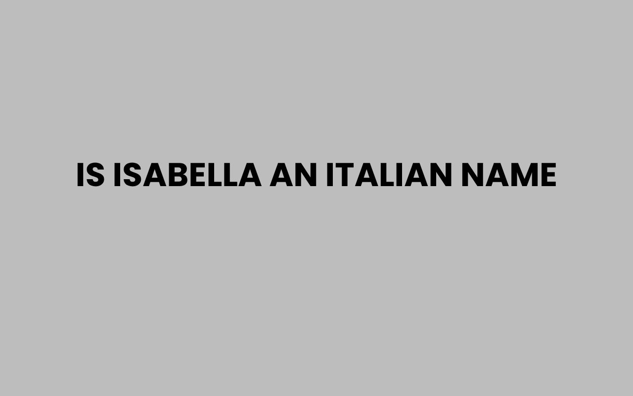 is isabella an italian name
