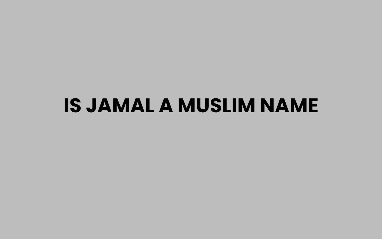 is jamal a muslim name