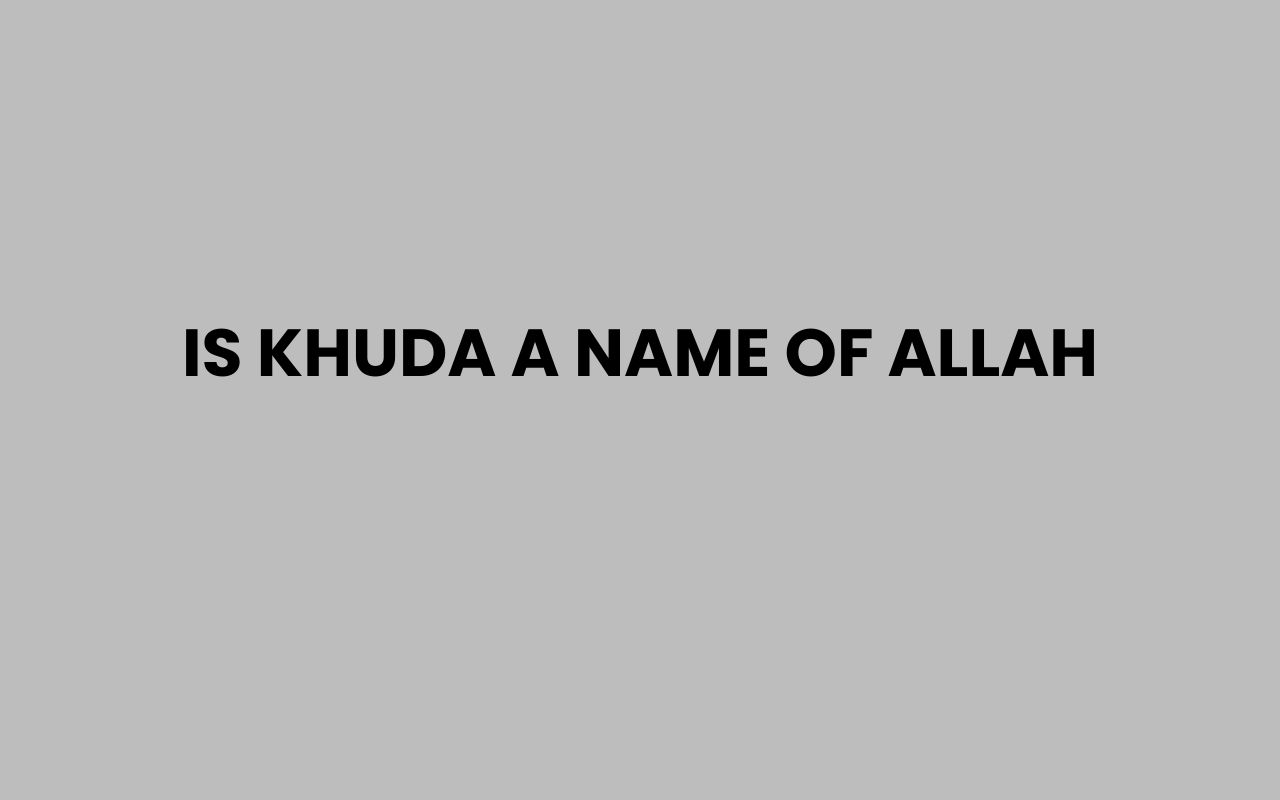 is khuda a name of allah