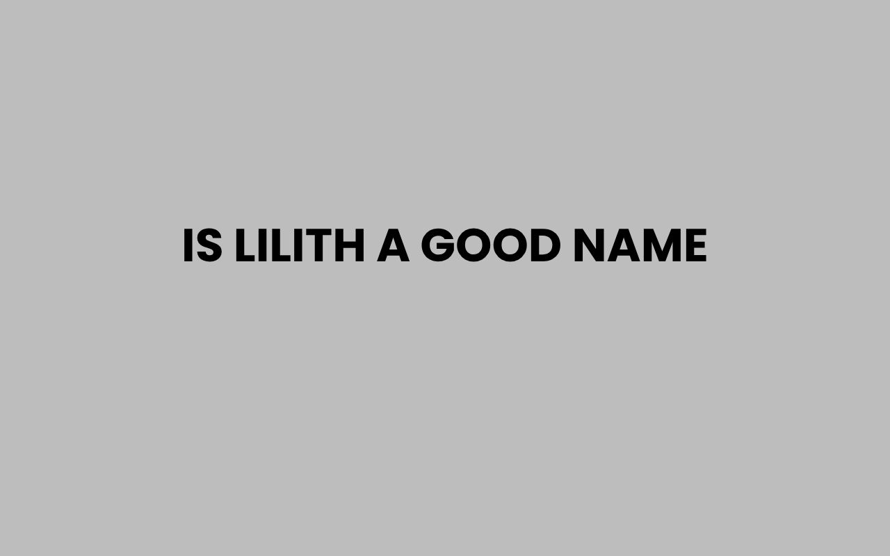 is lilith a good name