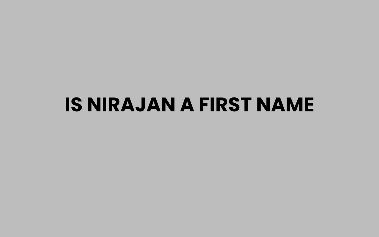is nirajan a first name