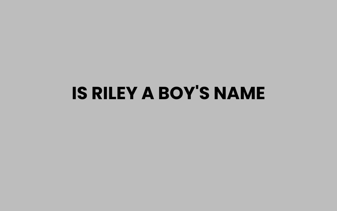 is riley a boys name