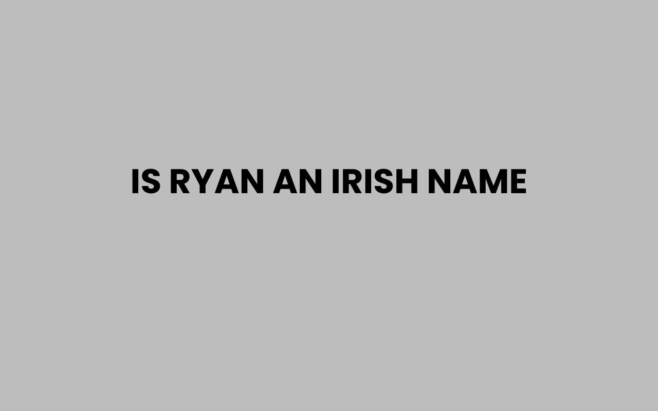 is ryan an irish name