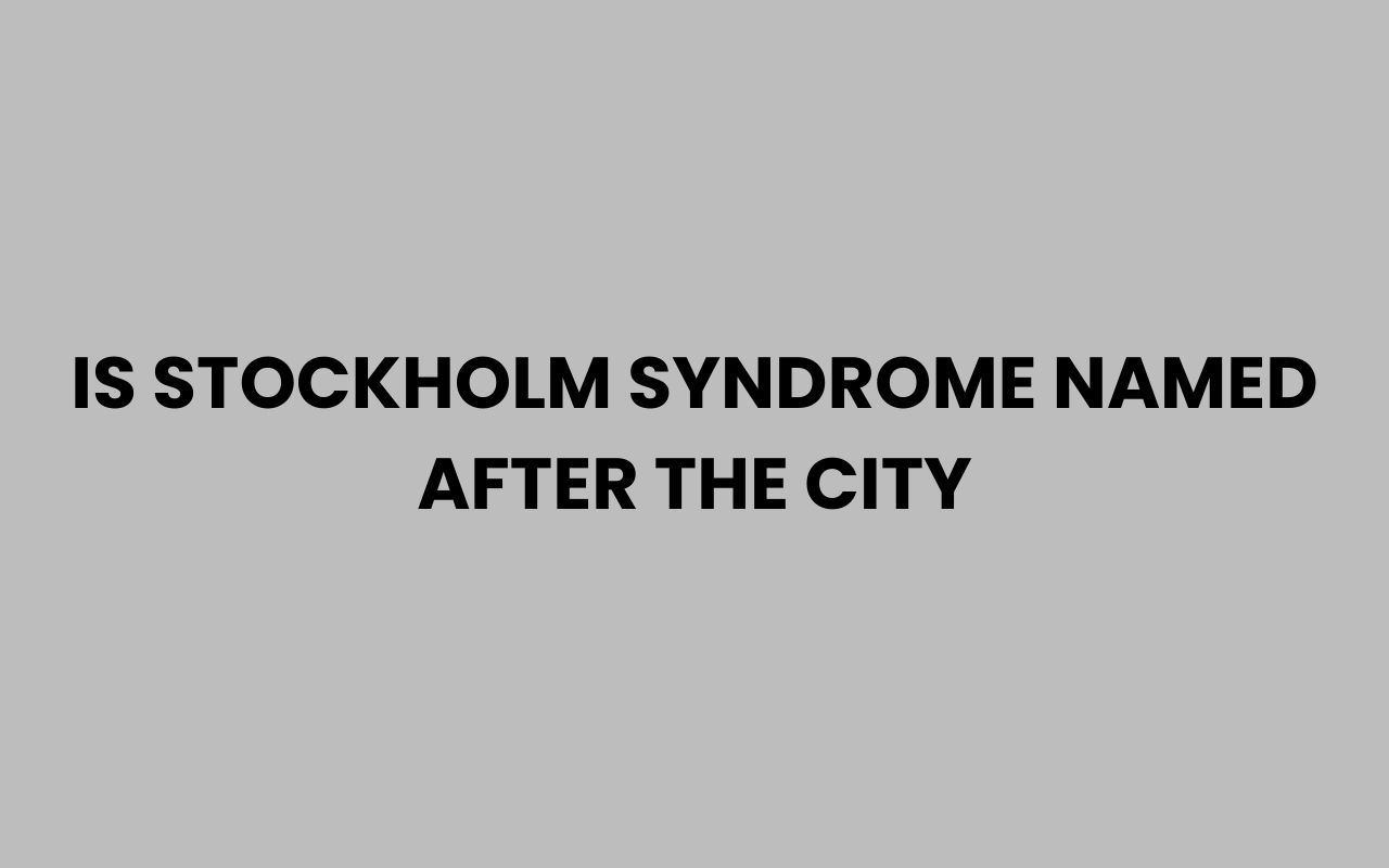 is stockholm syndrome named after the city