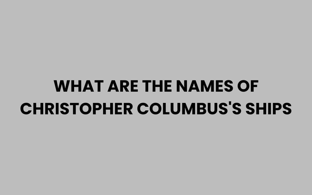 what are the names of christopher columbuss ships