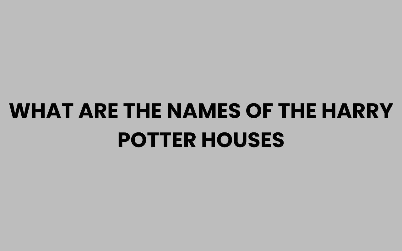 what are the names of the harry potter houses