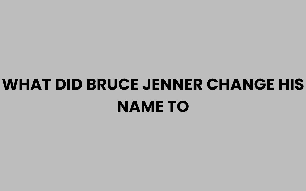 what did bruce jenner change his name to