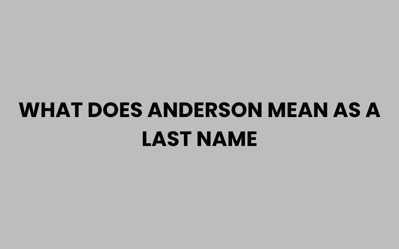 what does anderson mean as a last name