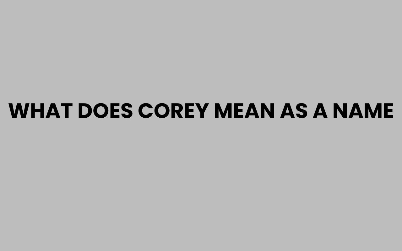what does corey mean as a name