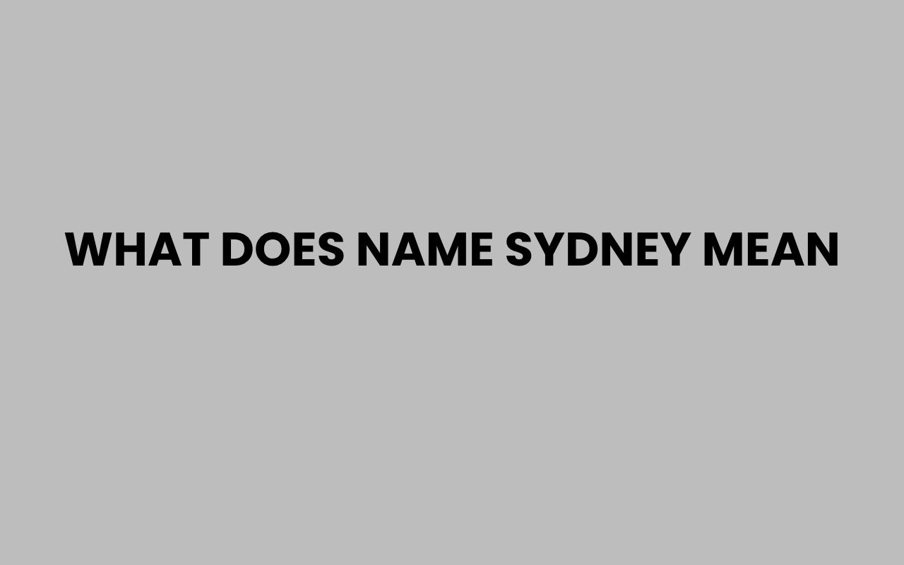 what does name sydney mean