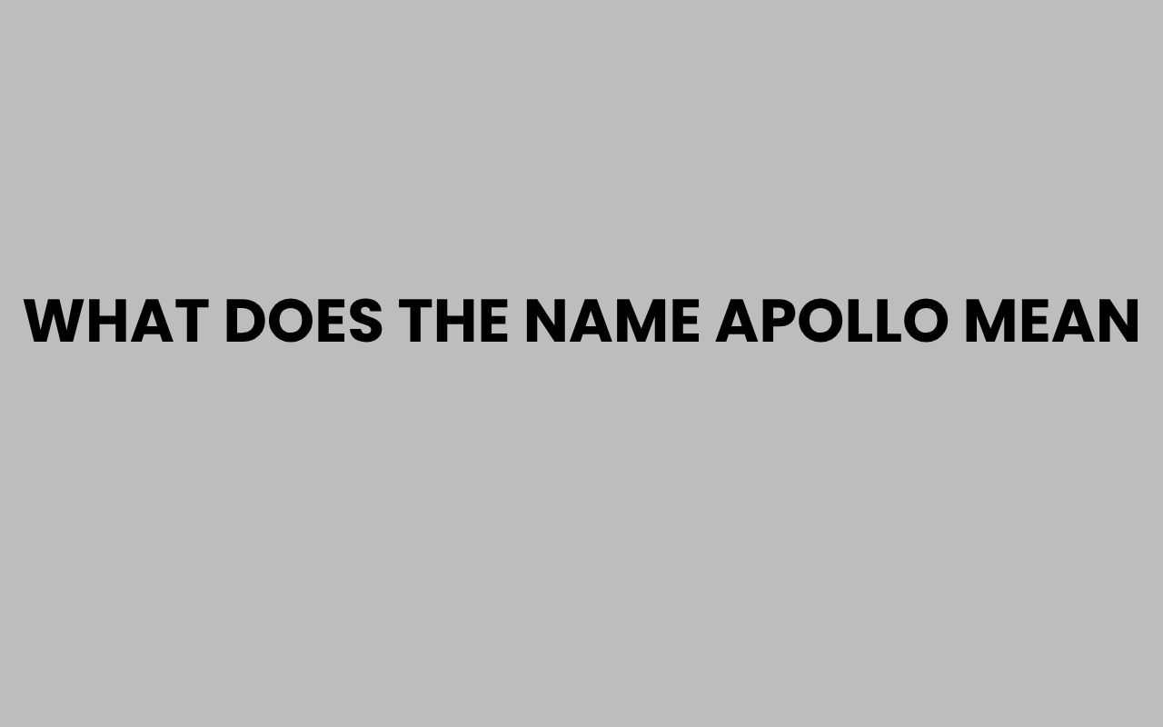 what does the name apollo mean