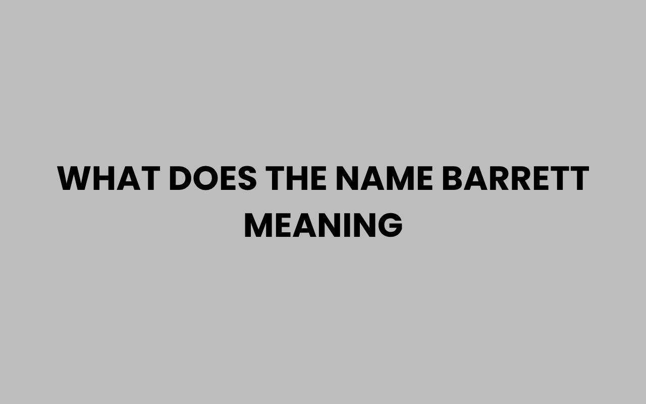 what does the name barrett meaning