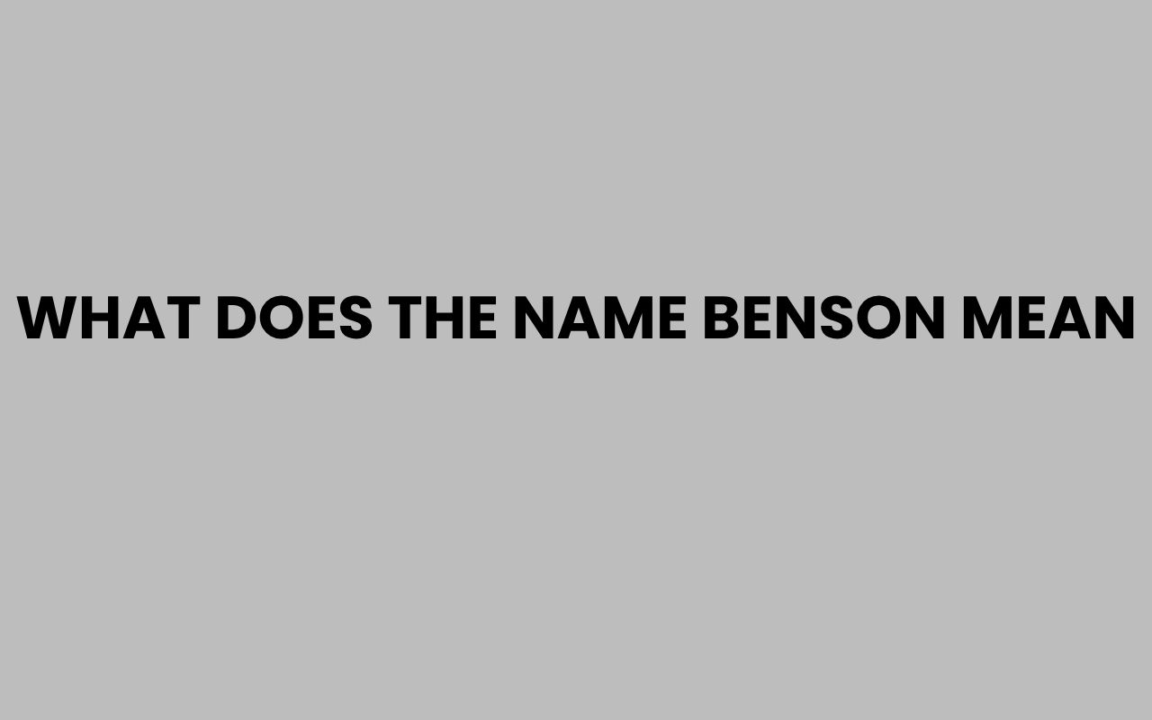 what does the name benson mean