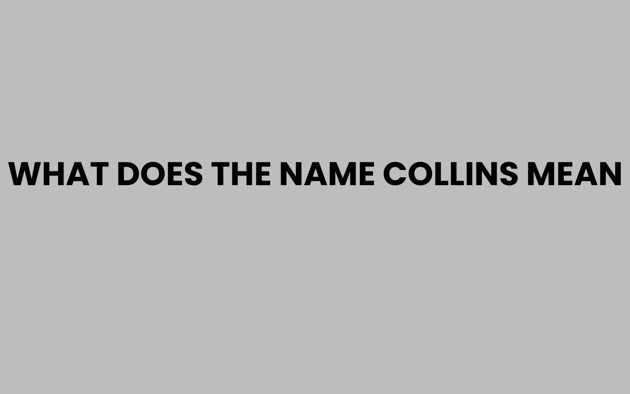 what does the name collins mean