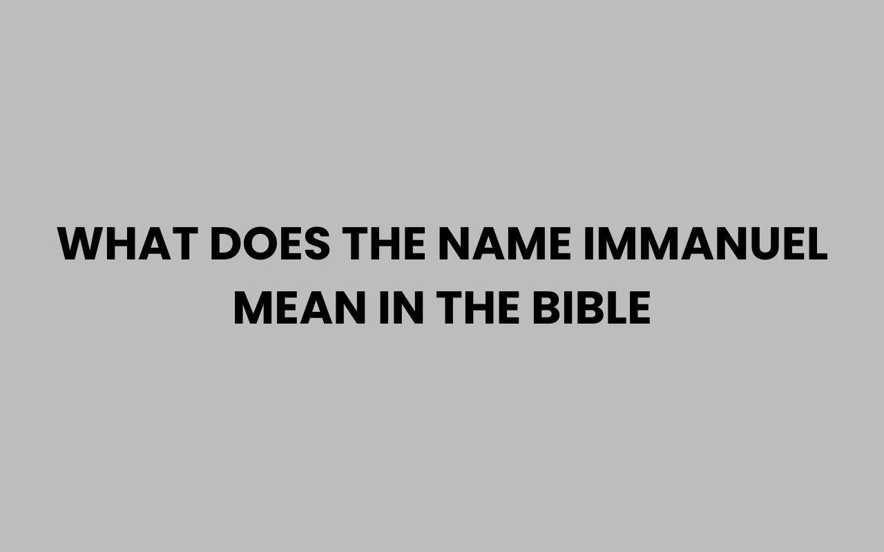 what does the name immanuel mean in the bible