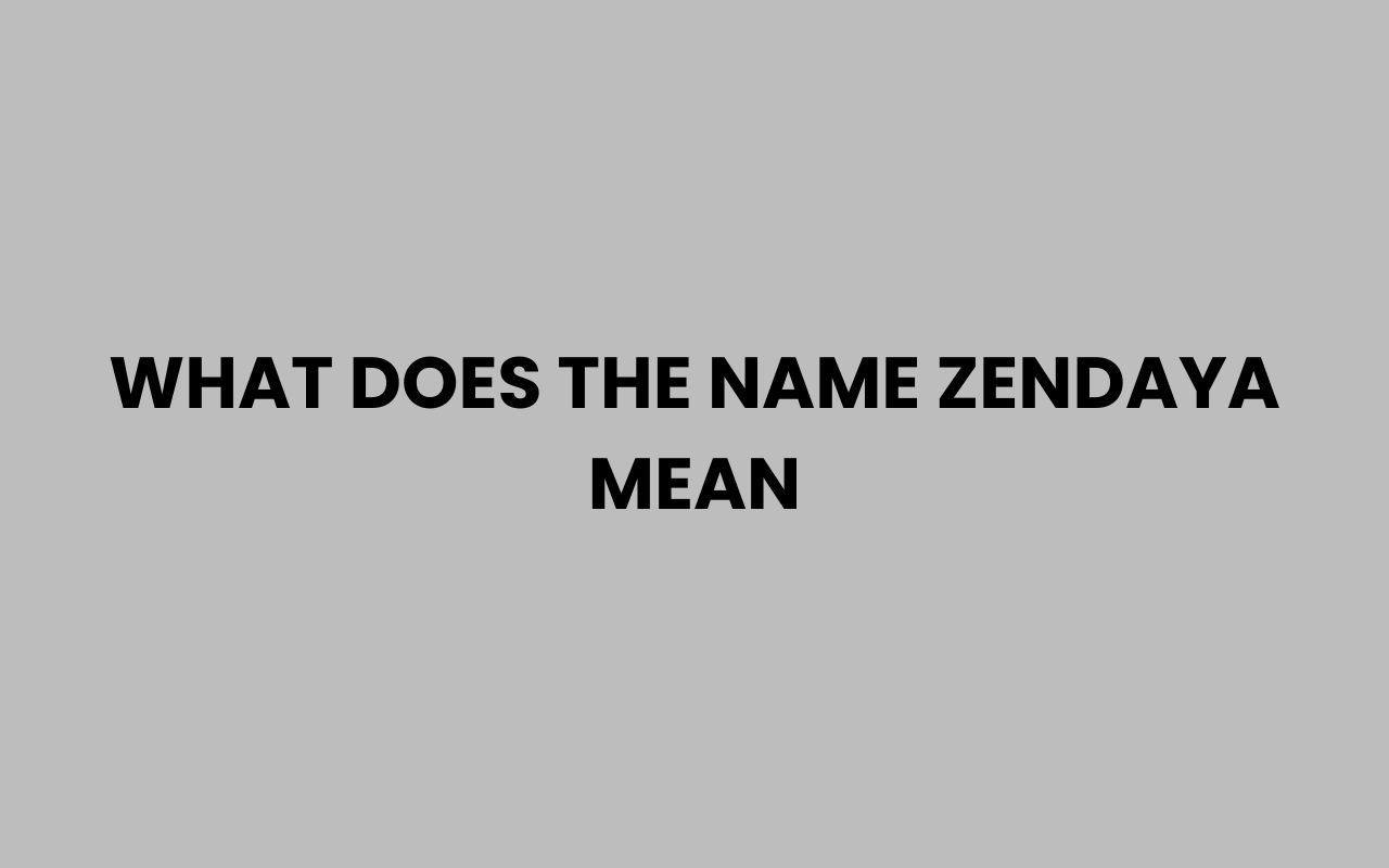 what does the name zendaya mean