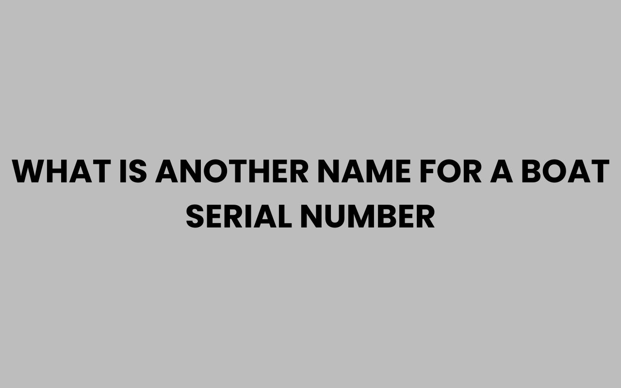 what is another name for a boat serial number