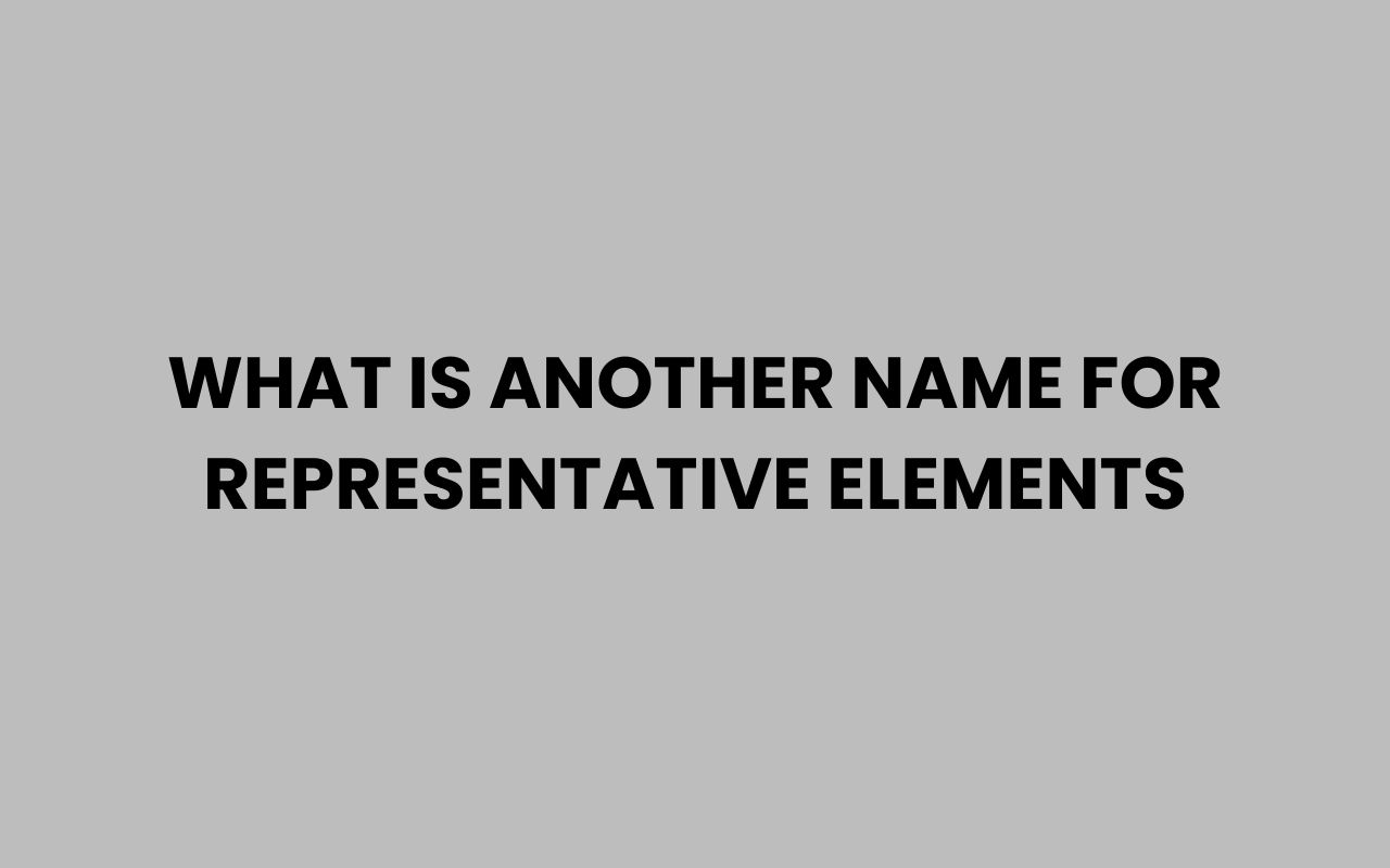 what is another name for representative elements