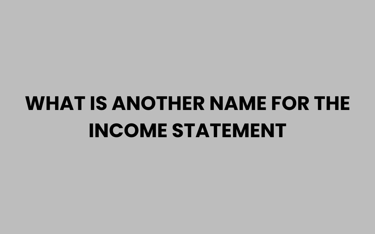 what is another name for the income statement