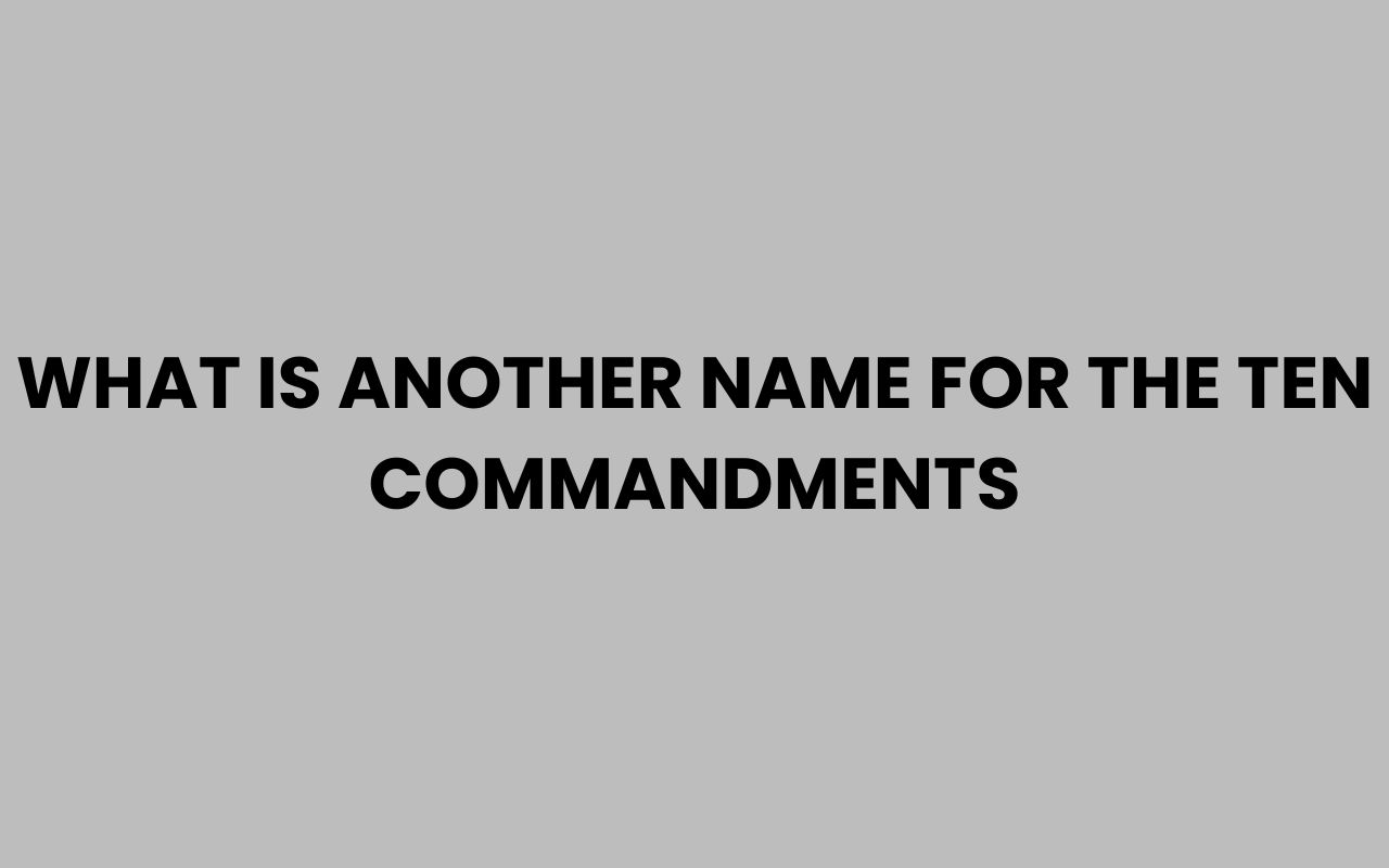 what is another name for the ten commandments